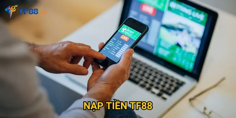 Nạp tiền TF88